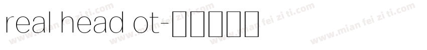 real head ot字体转换